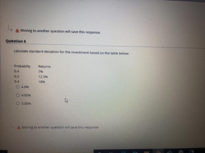  Moving to another question will save this response. Question 6 calculate