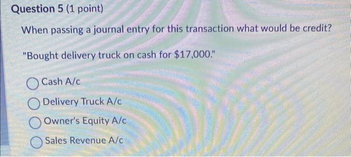  When passing a journal entry for this transaction what would be