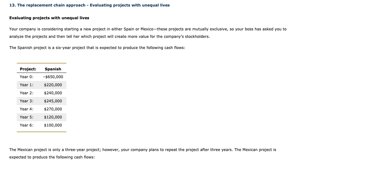  13. The replacement chain approach - Evaluating projects with unequal lives