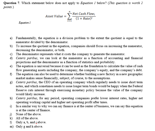  Question 7. Which statement below does not apply to Equation I
