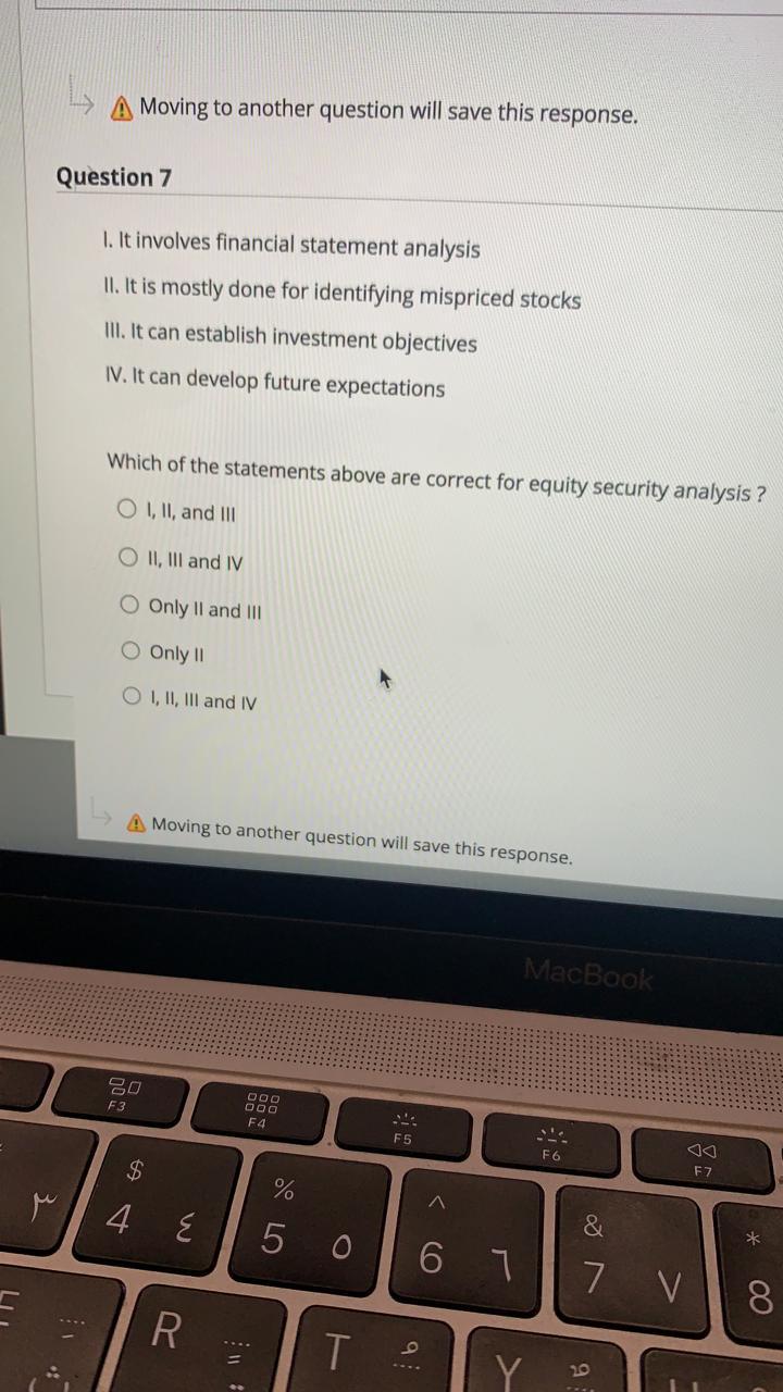  A Moving to another question will save this response. Question 7