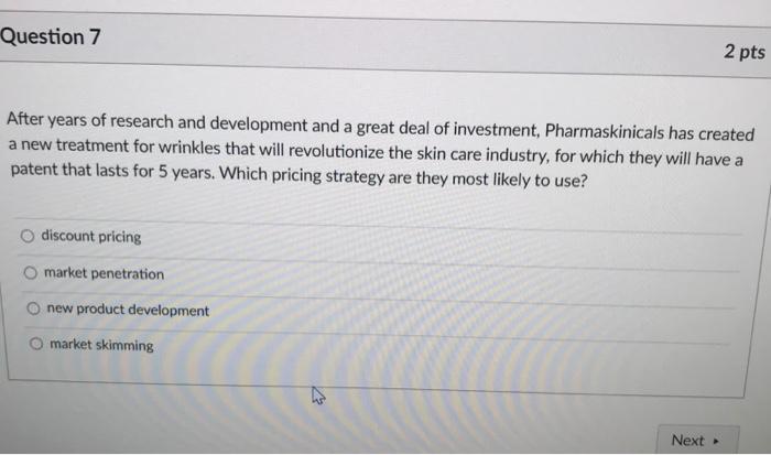  please select the right answer Question 7 2 pts After years