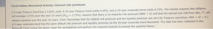  Excel Online Structured Activity: Interest rate premiums A 5-year Treasury bond