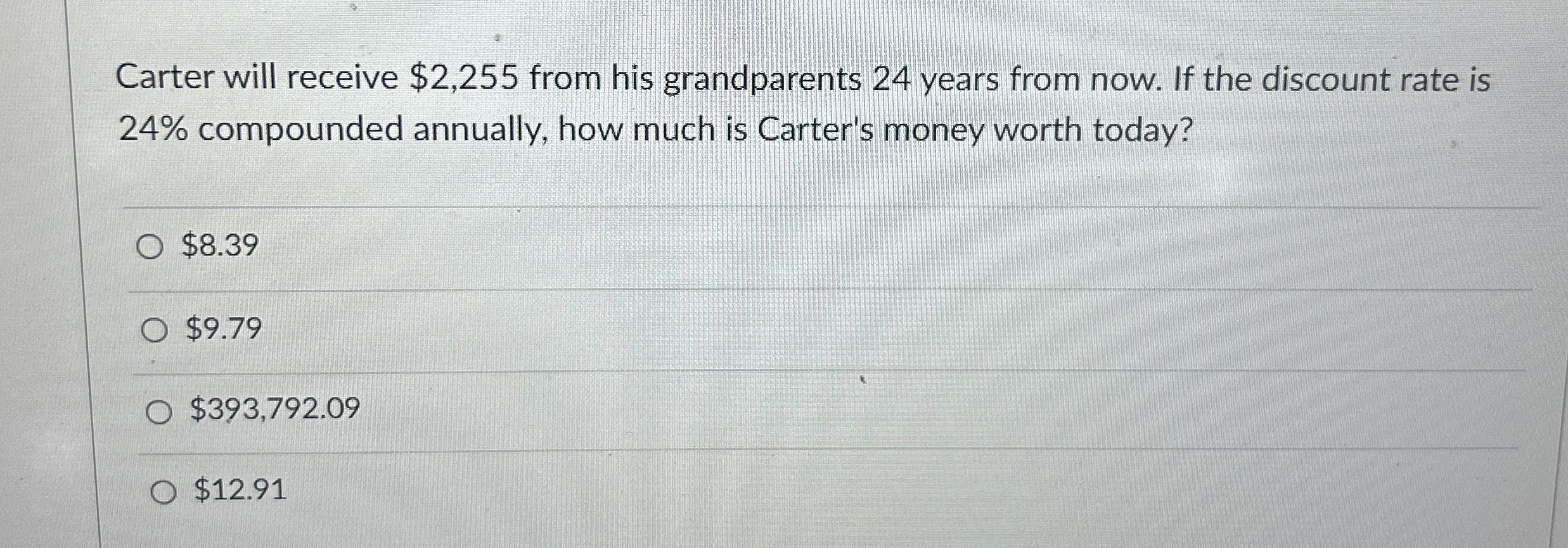  Carter will receive $2,255 from his grandparents 24 years from now.