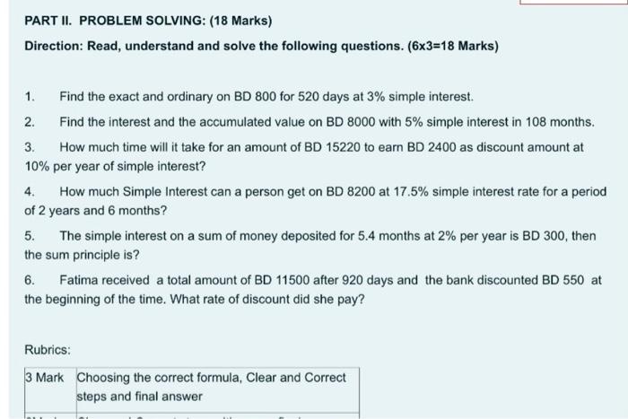  PART II. PROBLEM SOLVING: (18 Marks) Direction: Read, understand and solve