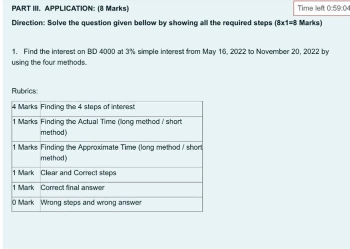 BD 800 for 520 days at 3% simple interest. 2. Find the
