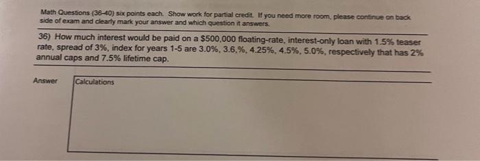 Math Questons (36-40) six points each. Show work for partial credit