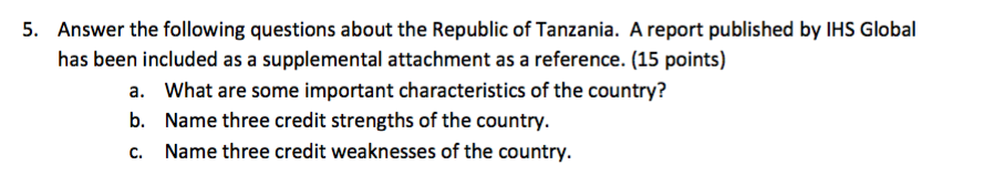  Complete A-C for question 5 with explanations and shown work Answer