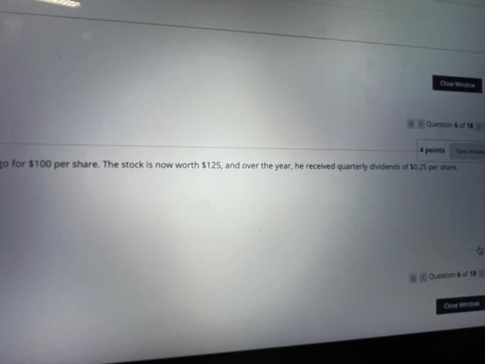 wants to know the holding period return for a stock that he