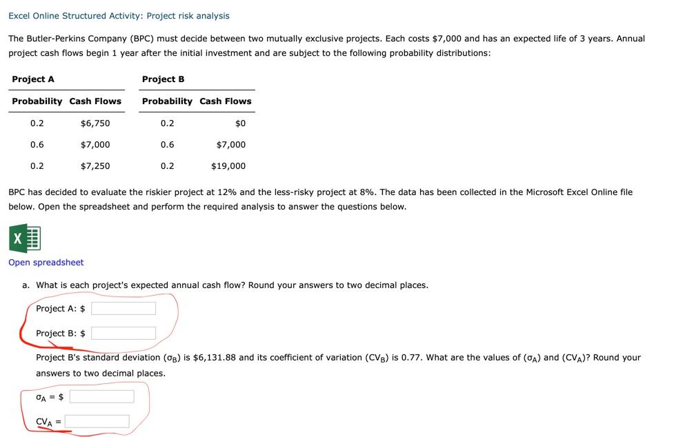 need some assistance please! Excel Online Structured Activity: Project risk analysis