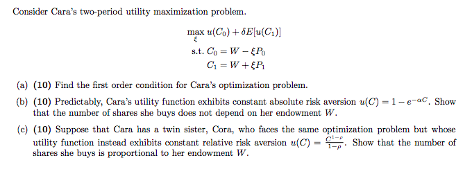  Consider Cara's two-period utility maximization problem. max u(Co) + 8E[U(C)] s.t.
