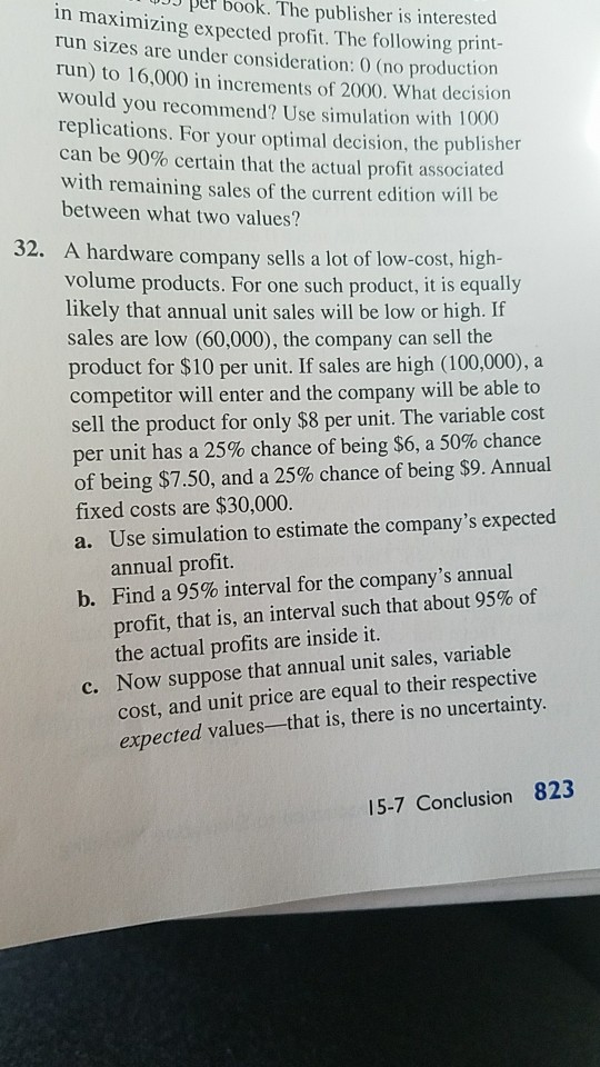 Please show how to use @risk simulation to complete the problem,