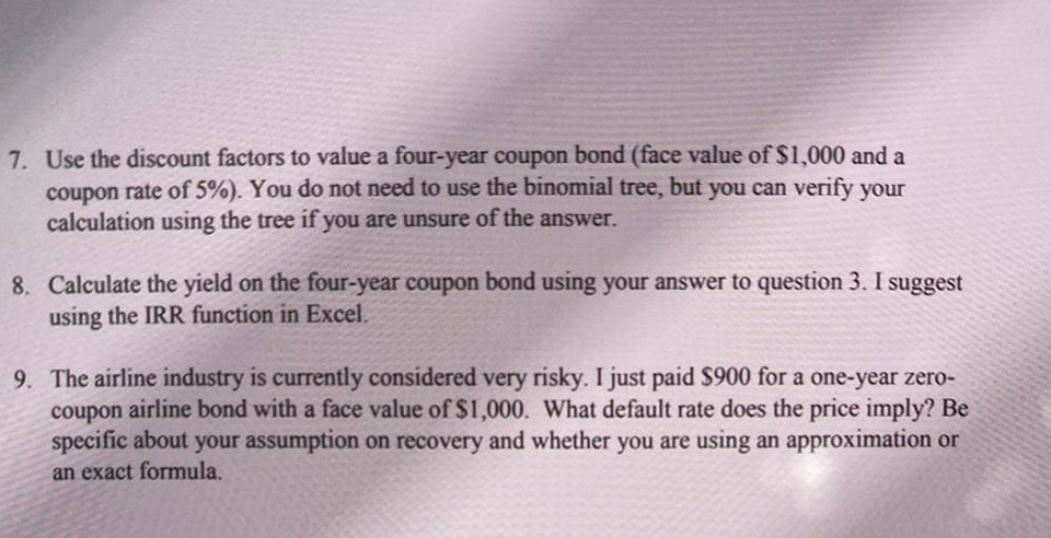 an environment of uncertain interest rates. The interest rate for the first