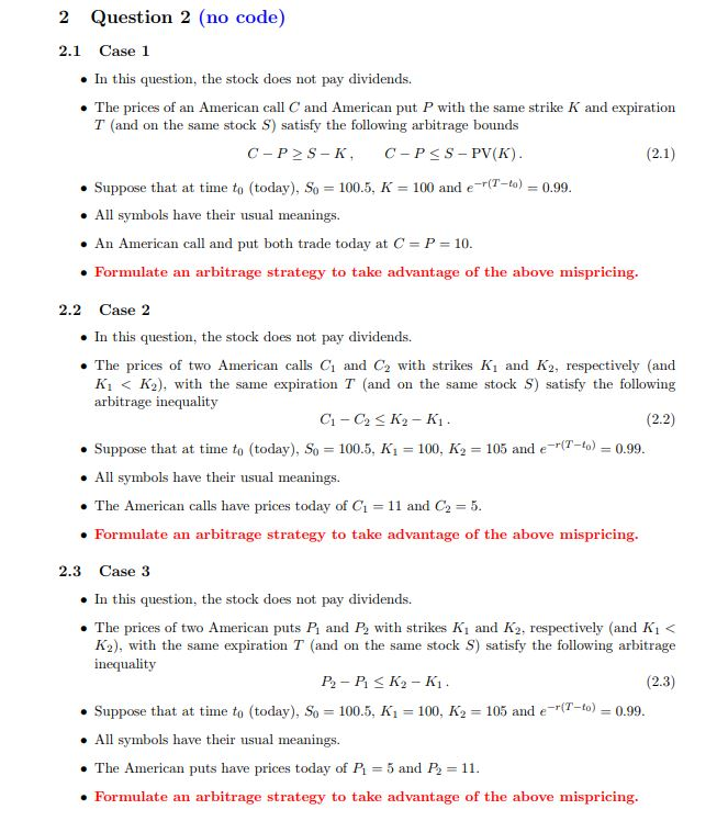 2 Question 2 (no code) 2.1 Case 1 .In this question,