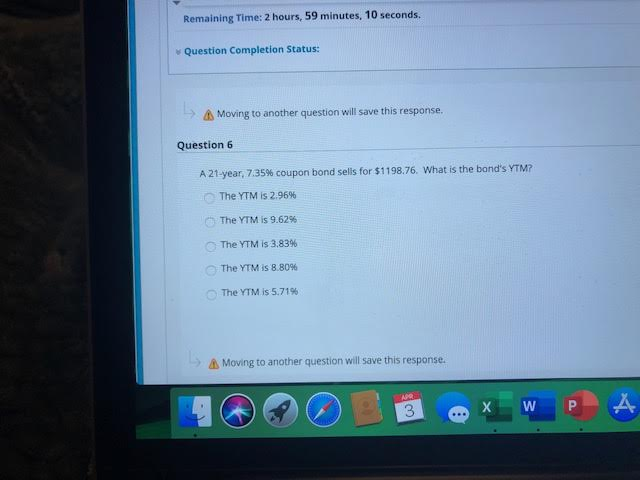  Remaining Time: 2 hours, 59 minutes, 10 seconds. Question Completion Status: