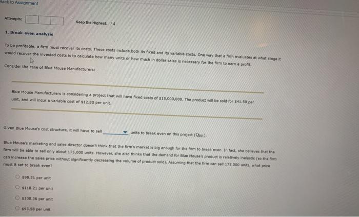  Back to Assignment Attempts Keep the Highest: 74 1. Break-even analysis