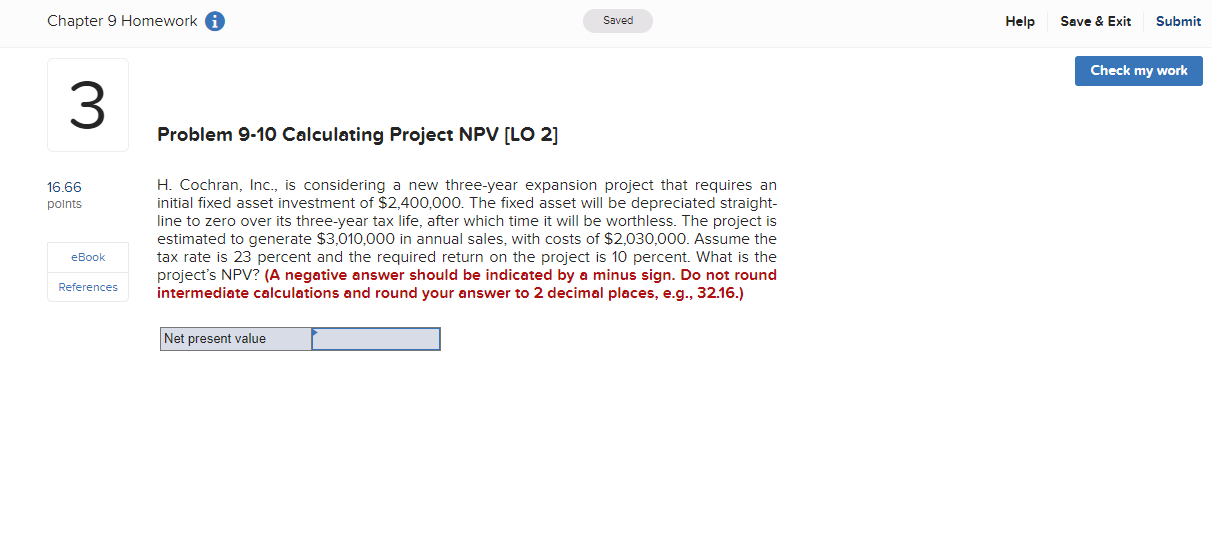  Chapter 9 Homework a Saved Help Save & Exit Submit Check