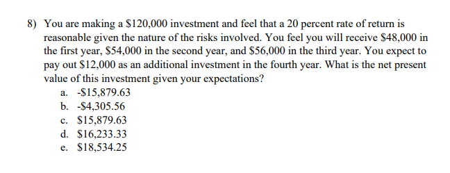 is 11 percent. Year Cash Flow (Al Cash Flow (B) 0 -$82,000