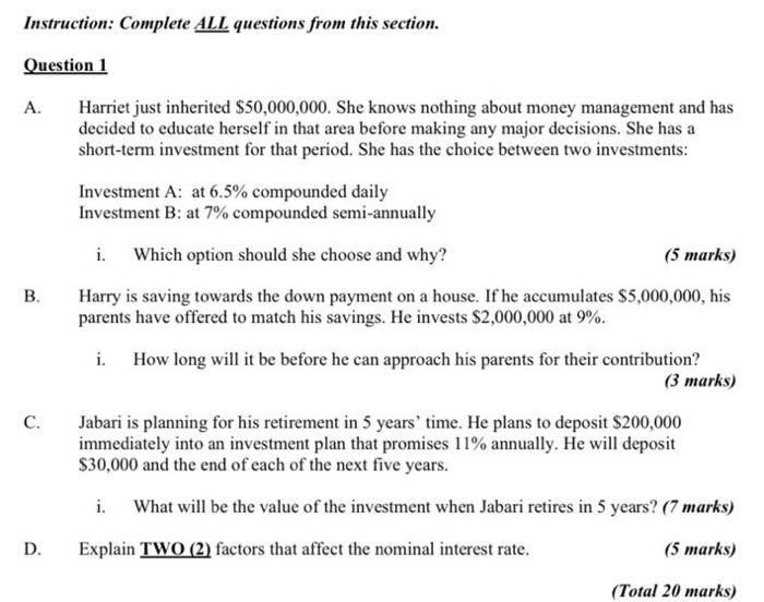  Instruction: Complete ALL questions from this section. Question 1 A. Harriet