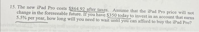 i need the excel formula please 15. The new iPad Pro costs