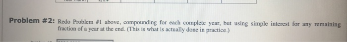  only need help with problem 2 thanks! Problem #2: Redo Problem