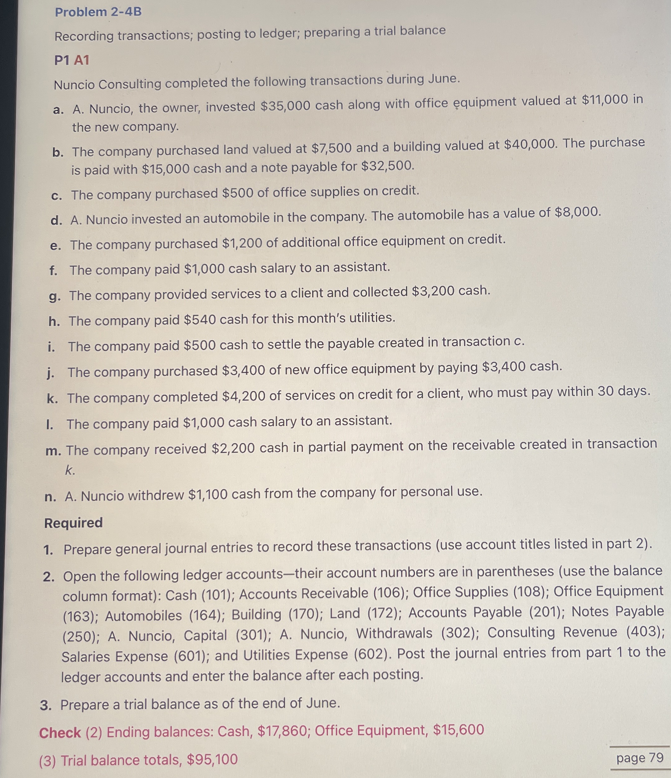  Problem 2-4B Recording transactions; posting to ledger; preparing a trial balance