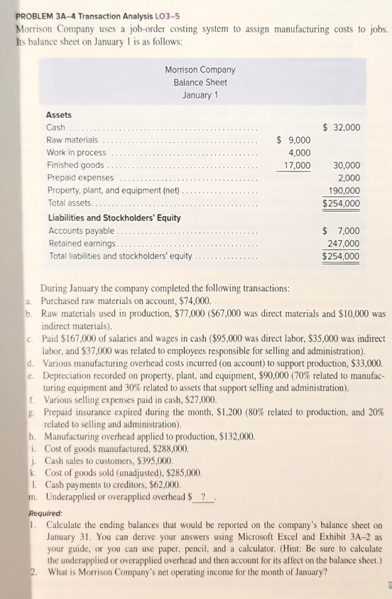  PROBLEM 3A-4 Transaction Analysis LO3-5 Morrison Company uses a job-order costing