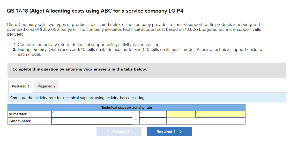  QS 17-18(Algo) Allocating costs using ABC for a service company LO