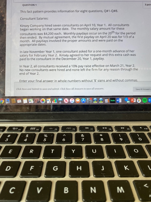  7 QUESTION 1 3 poir This fact pattern provides information for