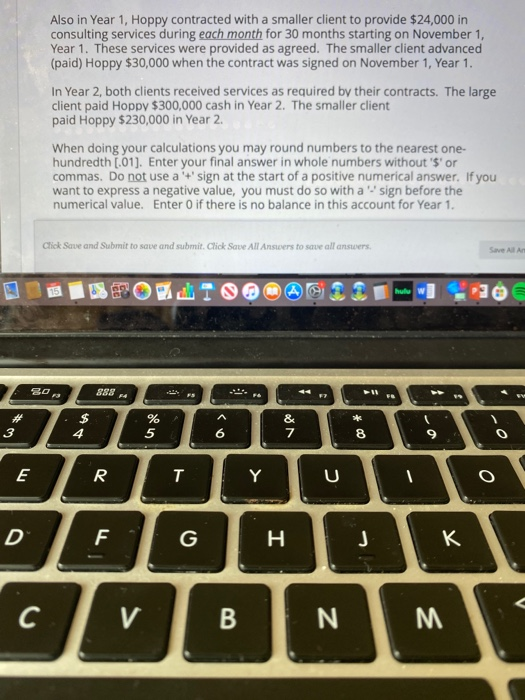 Q#16. On August 1, Year 1, Hoppy Company agreed to provide consulting