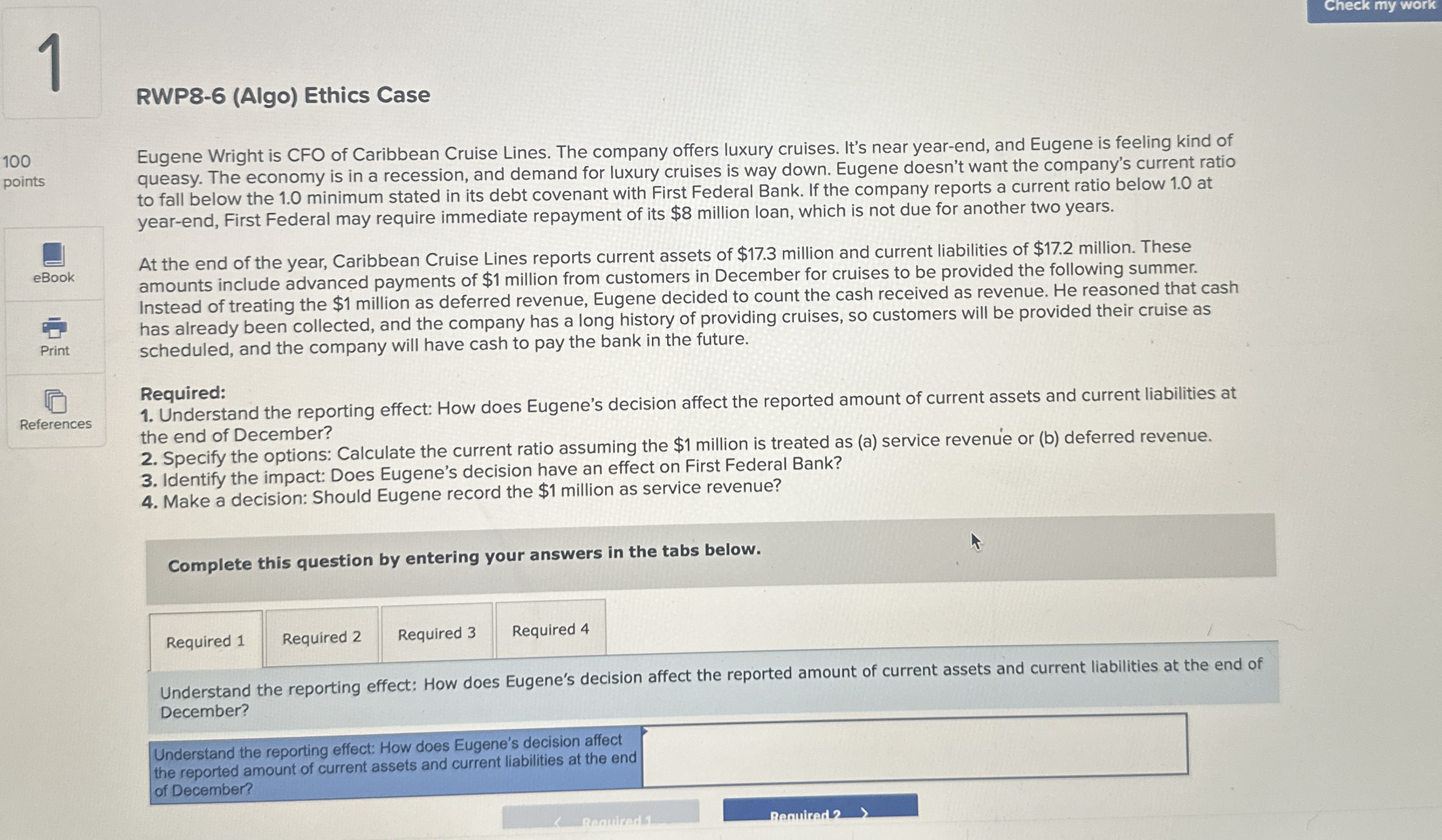  RWP8-6(Algo) Ethics Case Eugene Wright is CFO of Caribbean Cruise Lines.
