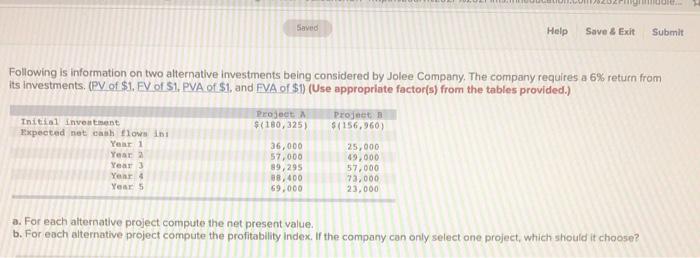  dit Saved Help Save & Exit Submit Following is information on