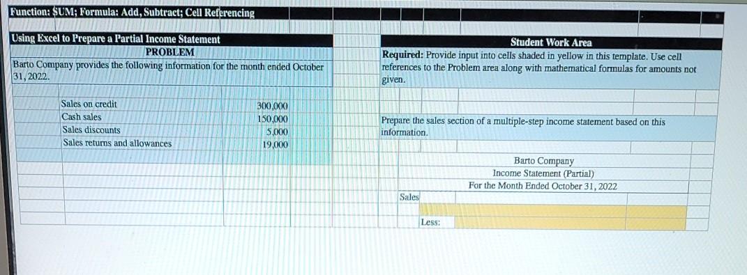  Function: SUM; Formula: Add, Subtract; Cell Referencing Using Excel to Prepare