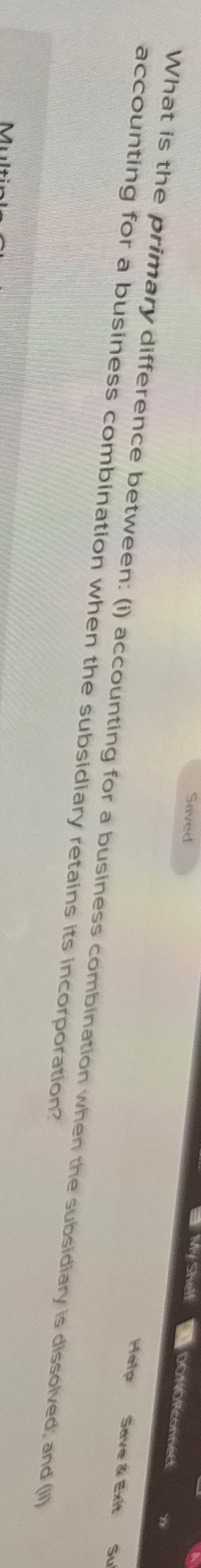  What is the primary difference between: (i) accounting for a business