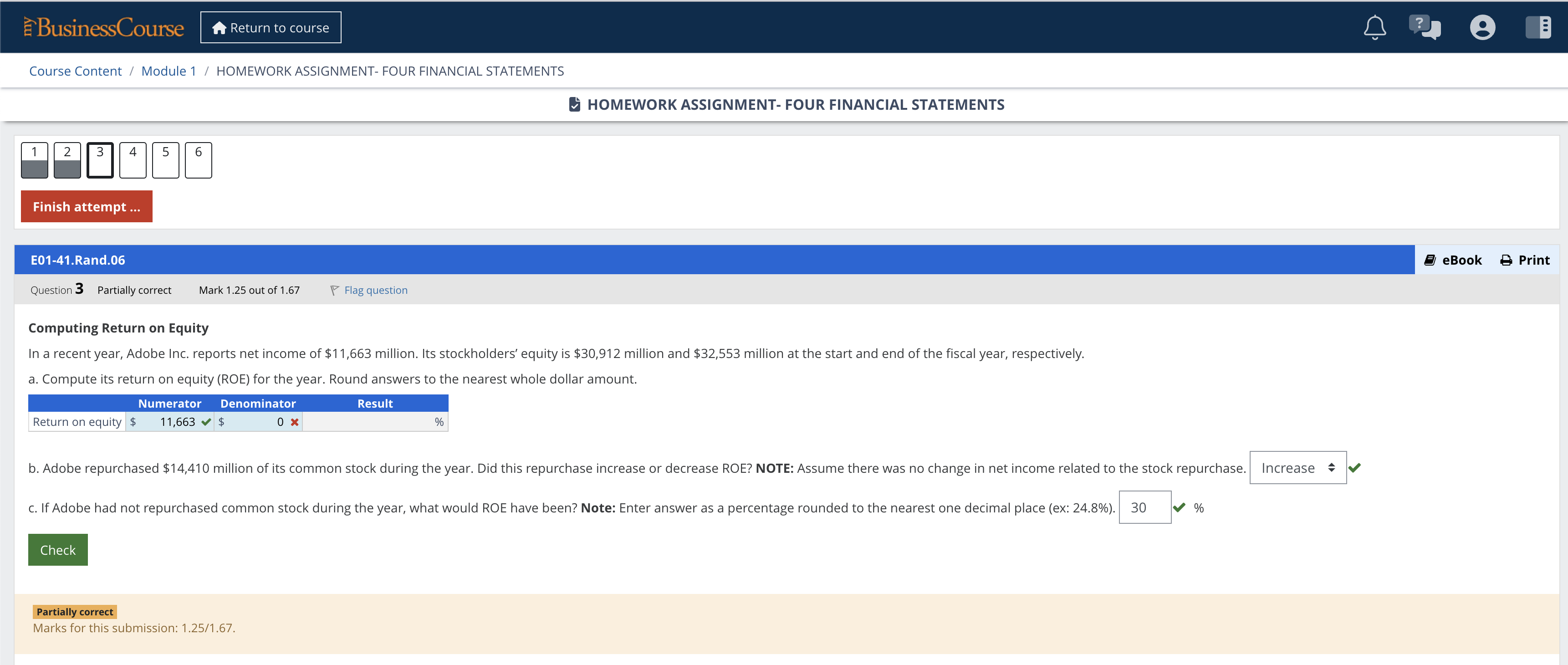  Computing Return on Equity In a recent year, Adobe Inc. reports