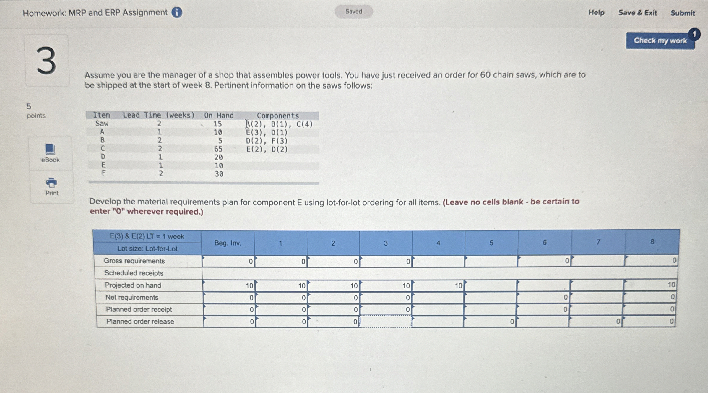  Homework: MRP and ERP Assignment Saved Help Save & Exit Submit