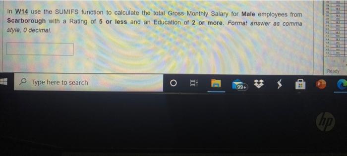  1 11 FT In W14 use the SUMIFS function to calculate