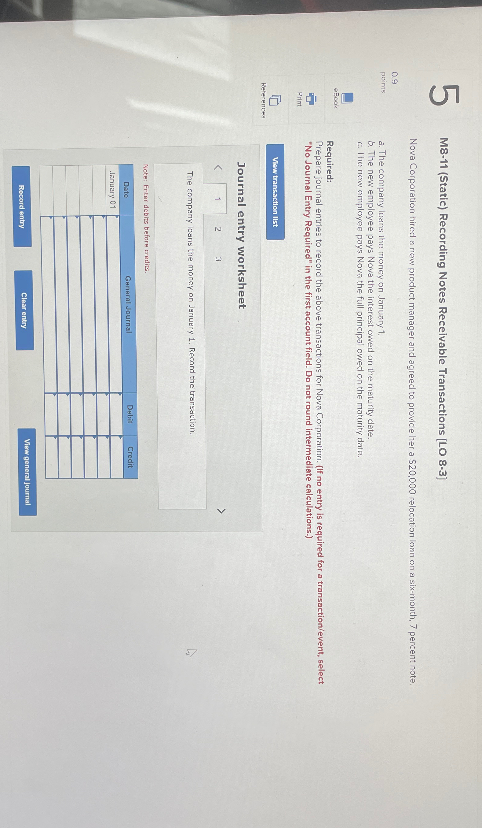  M8-11(Static) Recording Notes Receivable Transactions [LO 8-3] Nova Corporation hired a