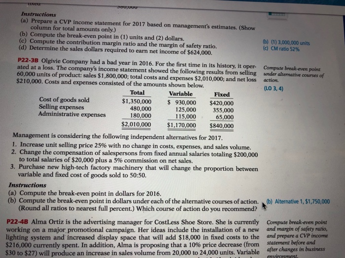  I just need number 3 please Instructions ) Prepare a CVP