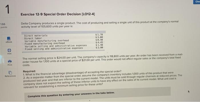  Che Che 1 Exercise 12-9 Special Order Decision (L012-4) 166 points