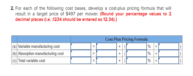 following information applies to the questions displayed below.) The following data pertain