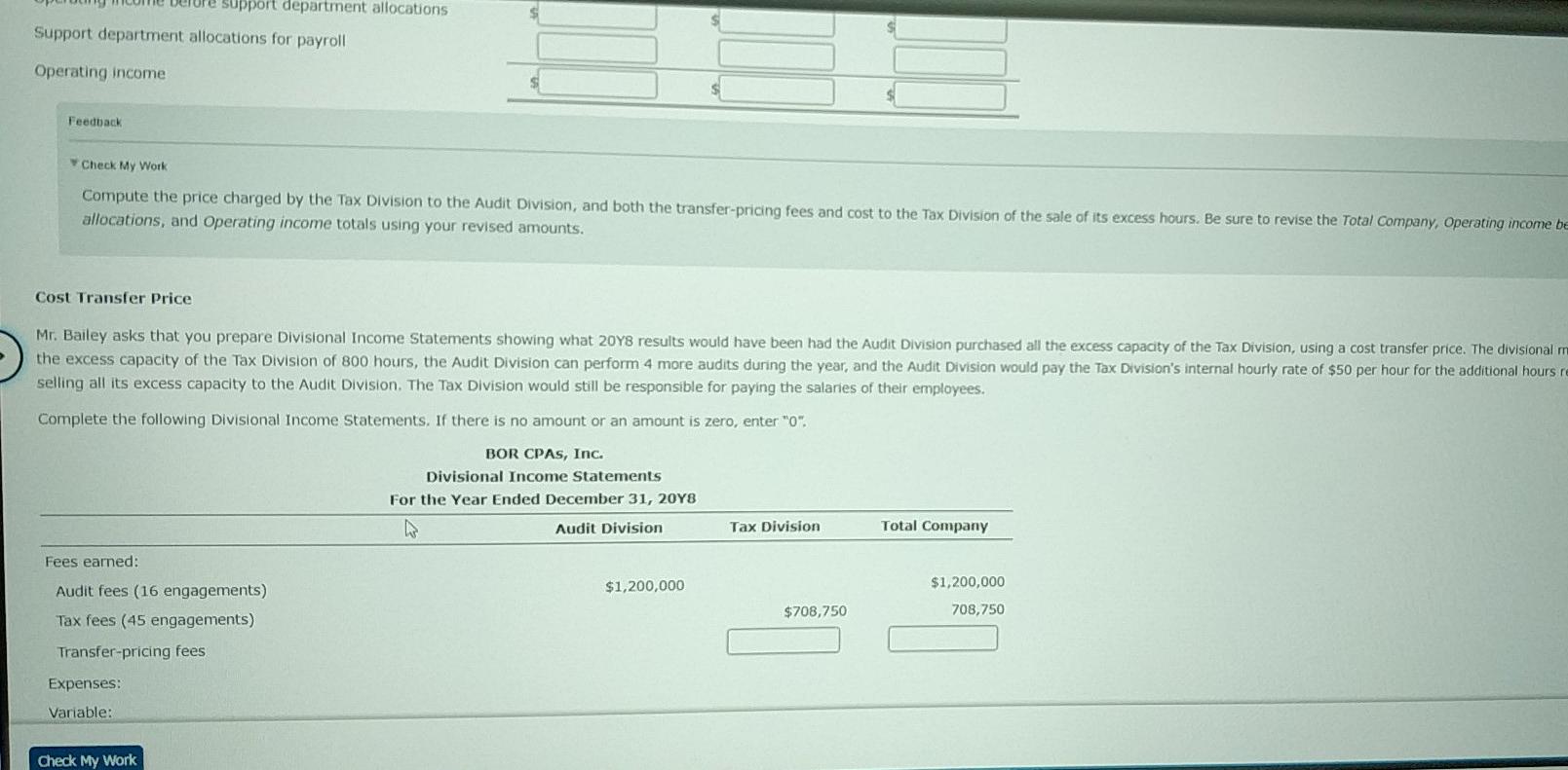 into two profit centers: the Audit Division and the Tax Division. Each