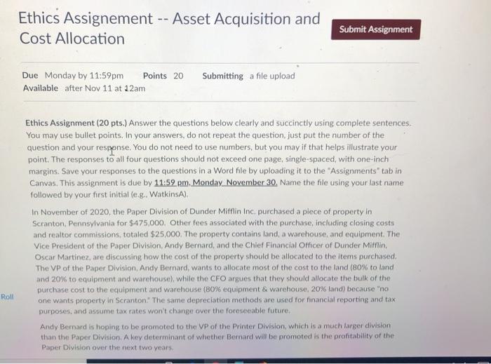  Ethics Assignement -- Asset Acquisition and Cost Allocation Submit Assignment Due