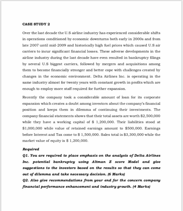 fjvhjvg CASE STUDY 2 Over the last decade the U.S airline industry