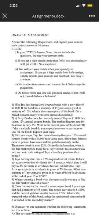  please answer these questions for " financial management" course 2:02 Assignment4.docx