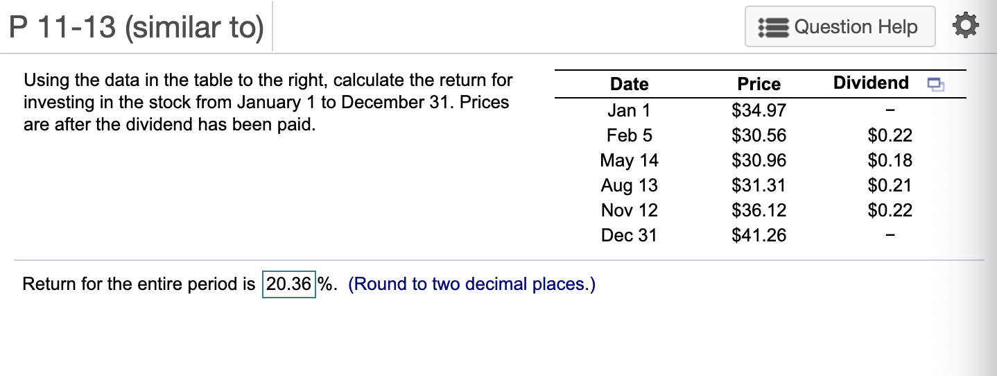  P 11-13 (similar to) Question Help Dividend Using the data in