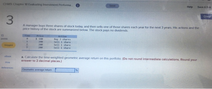  CHW9. Chapter 18 Evaluating Investment Performa Help Save & Edit Check