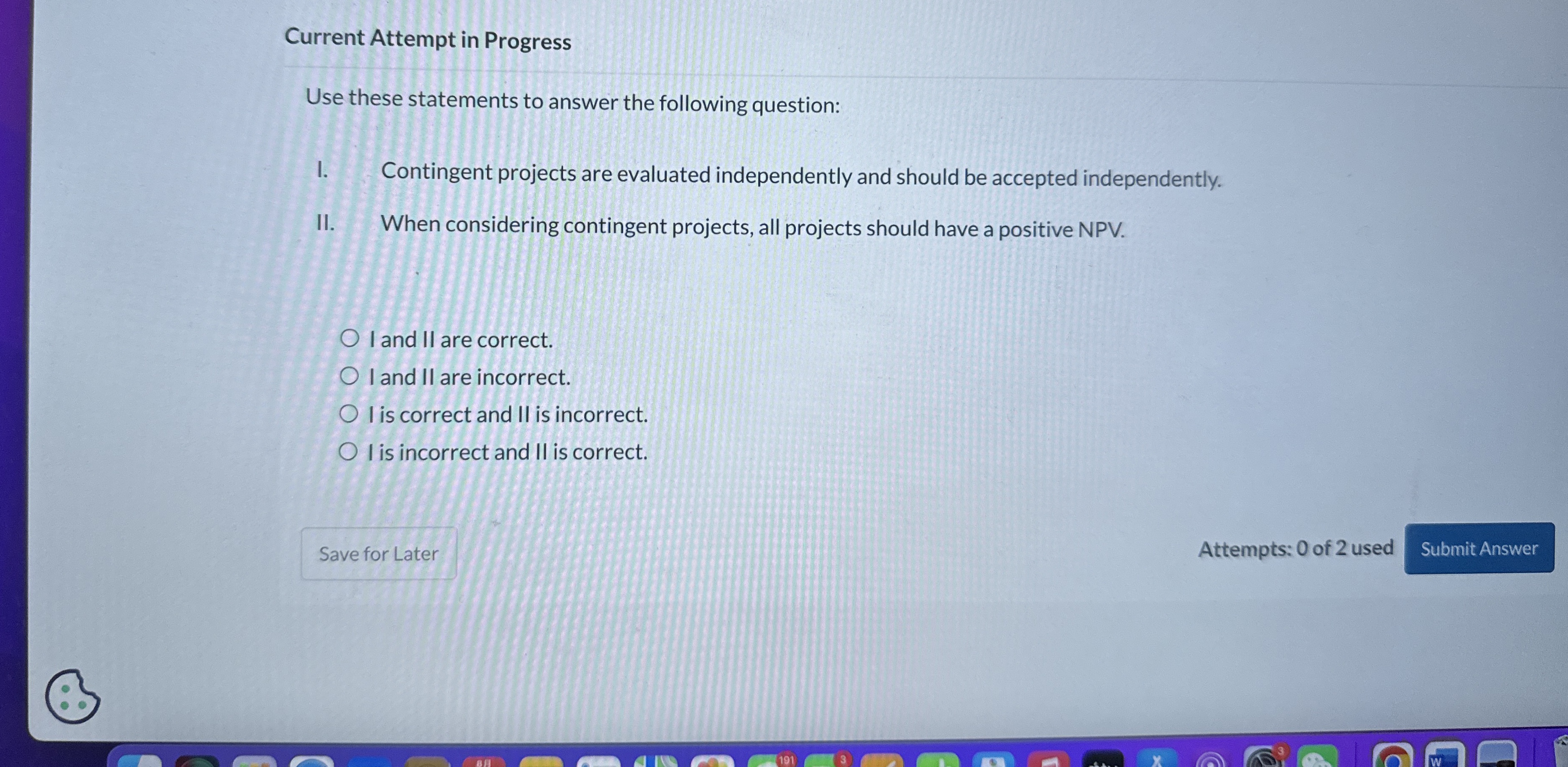  Current Attempt in Progress Use these statements to answer the following