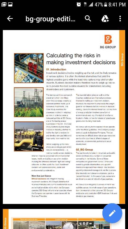 Read the case study entitled BG Group: Calculating the Risks in Making