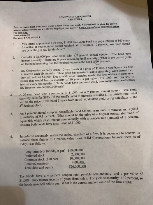  HOMEWORK ASSIGNMENT CHAPTER 4 Instructions: Each question is worth 1 point.